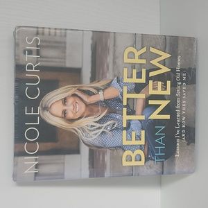Nicole Curtis Better Than New Lessons I've Learned From Saving old Homes
